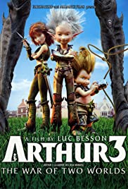 Arthur 3 The War of the Two Worlds (2010) Dub in Hindi Full Movie